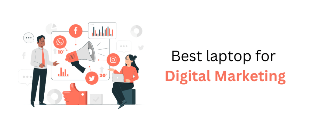 Best laptop for digital marketing