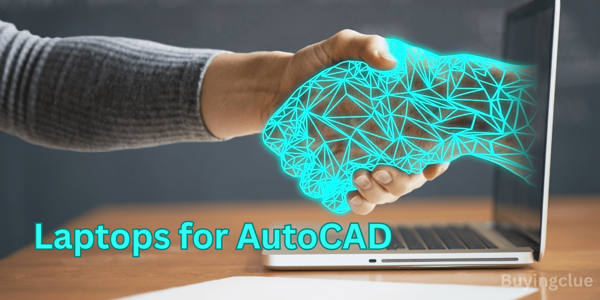 Best laptop for AutoCAD in India